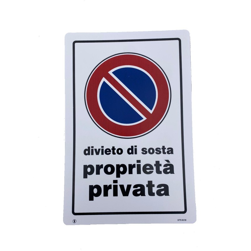 Cartello Dakota 20x30 cm DIVIETO DI SOSTA PROPRIETA' PRIVATA
